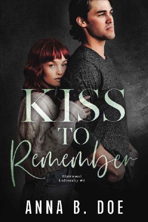 [Blairwood University 04] • Kiss To Remember